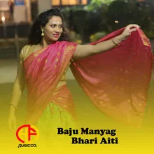 Baju Manyag Bhari Aiti